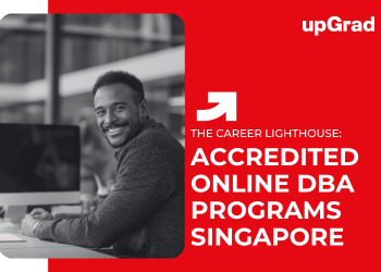 Accredited Online DBA Programs Singapore